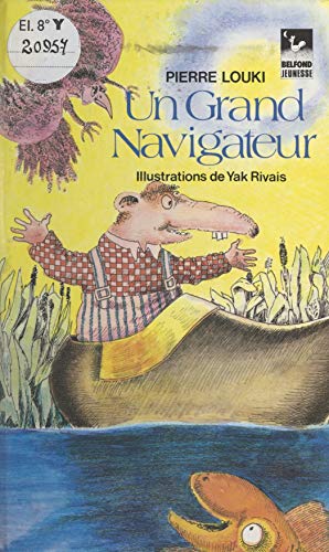 couverture de : Un Grand navigateur