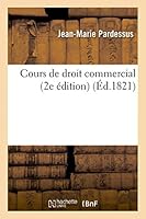 Cours de Droit Commercial (2e A(c)Dition) 2013406932 Book Cover