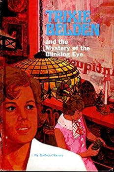 Trixie Belden and the Mystery of the Blinking Eye (#12 in series)