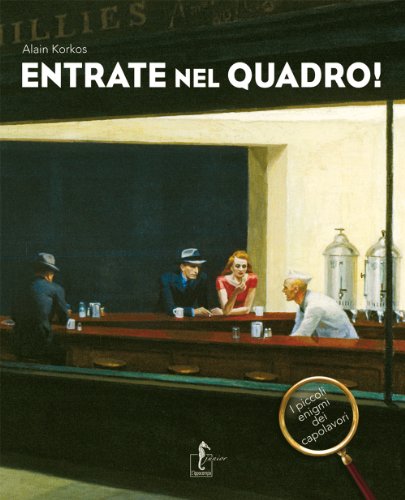 Entrate nel quadro! I piccoli enigmi dei capolavori