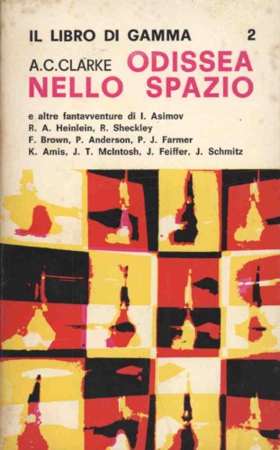  Odissea nello spazio Il libro di Gamma 2