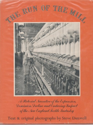 The Run of the Mill: A Pictorial Narrative of t... 0879232498 Book Cover