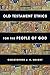 Old Testament Ethics for the People of God