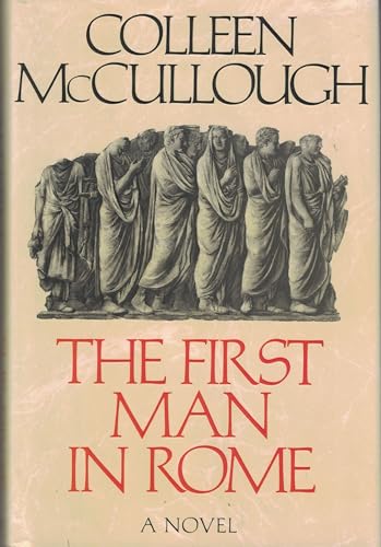 The First Man in Rome (Masters of Rome Ser., No... B002K4ZI0G Book Cover