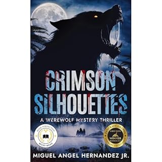 Crimson Silhouettes Audiolibro Por Miguel Angel Hernandez Jr. arte de portada