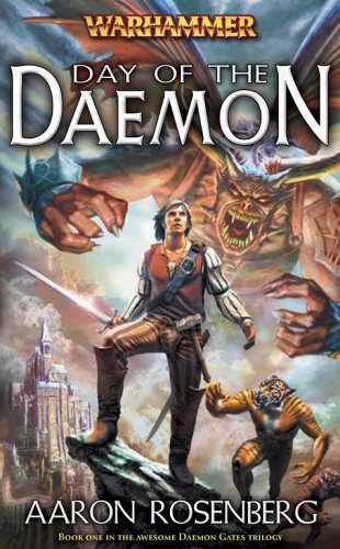 Day of the Daemon (Warhammer, Daemon Gates Trilogy, Book One ...