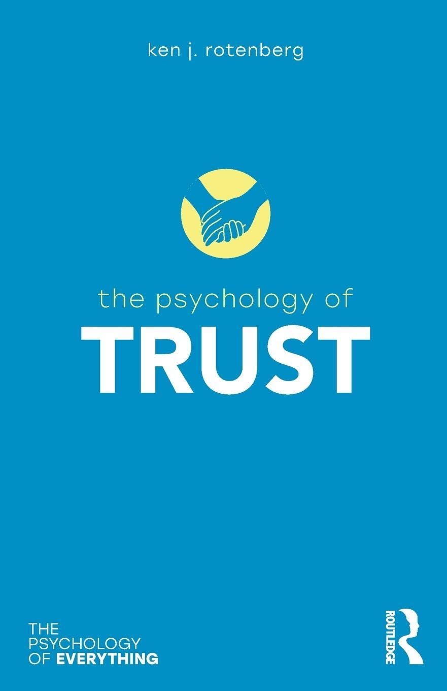 The Psychology of Trust (The Psychology of Everything)