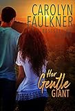  Her Gentle Giant (Gentle Series Book 1) (English Edition)