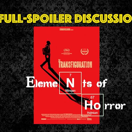 Elements of Horror: The Transfiguration Podcast Por  arte de portada