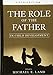 The Role of the Father in Child Development -  Hardcover