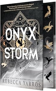 Onyx Storm (Deluxe Limited Edition): Bereits ausverkauft – nicht mehr vormerkbar! (Empyrean, 3, Band 3)