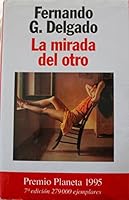 La mirada del otro 8408016245 Book Cover