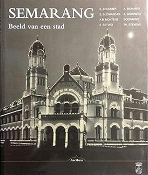 Semarang: Beeld van een stad - Book #4 of the Indische stedenreeks