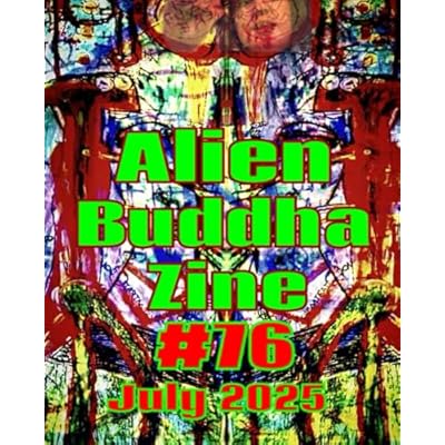 Alien Buddha Zine #76