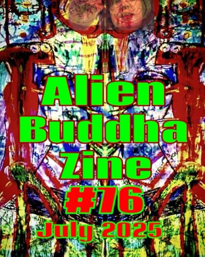 Alien Buddha Zine #76: standard color print