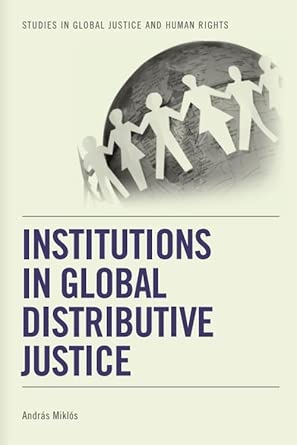 Institutions in Global Distributive Justice book cover