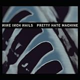 Pretty Hate Machine: 2010 Remaster [2 LP]