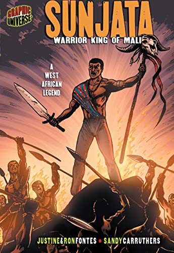 Sunjata: Warrior King of Mali [A West African Legend]