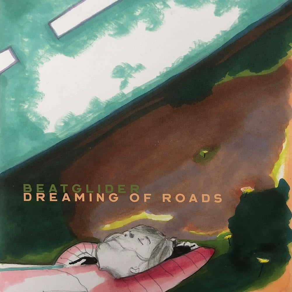 BEATGLIDER - Dreaming Of Roads (2026) NEW VINYL LP + MP3 download code. SEALED