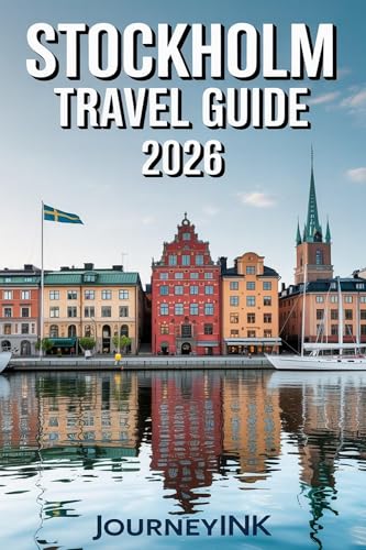 Stockholm Travel Guide 2026: Best Things to Do, Top Attractions, Food, Itineraries, and Travel Tips for First-Time Visitors