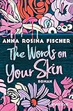Cover zum Buch The Words on Your Skin