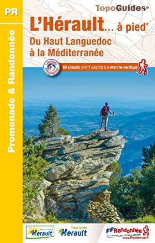 L'Hérault... à pied : 69 promenades & randonnées Francais PDF
