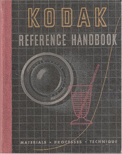 Kodak Reference Handbook B0018E7FGE Book Cover