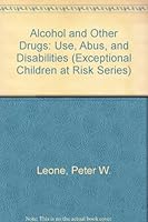 Alcohol And Other Drugs: Use, Abuse, And Disabilities 086586215X Book Cover