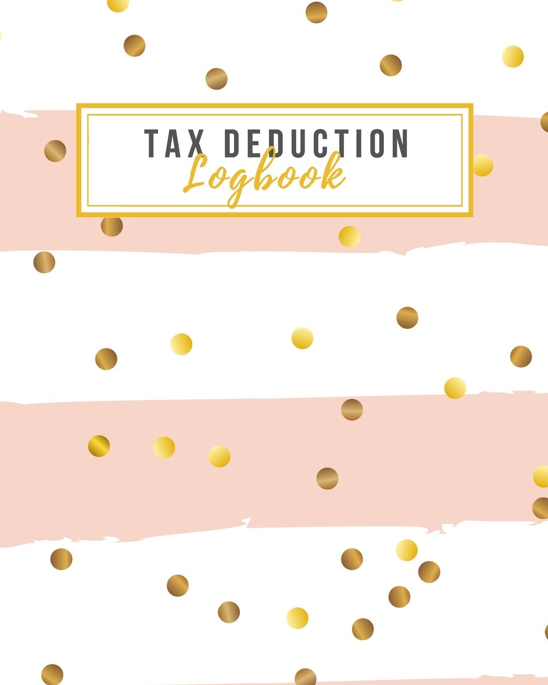 Tax Deduction Logbook Tax Write offs Ledger for Small Businesses Perfect for Freelancers