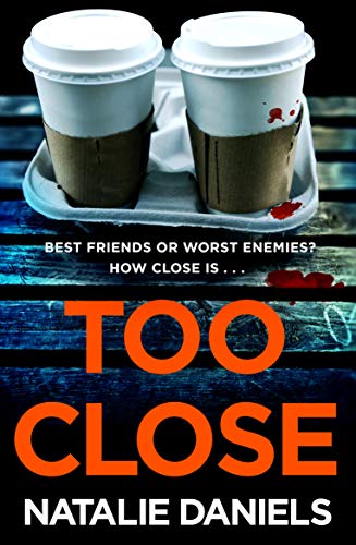 Too Close - Natalie Daniels Kartoniert (TB)