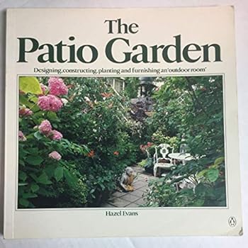 Paperback The Patio Garden (Penguin Handbooks) Book