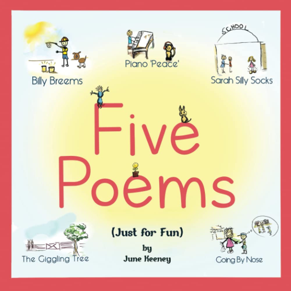 FIVE POEMS (Just for Fun)