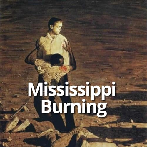 Mississippi Burning Podcast Por  arte de portada