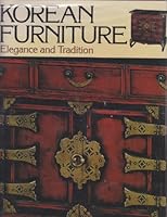 Korean Furniture: Elegance and Tradition 0870116525 Book Cover