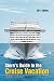 Stern's Guide to the Cruise Vacation