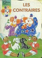 Les contraires 2743414499 Book Cover