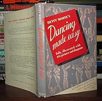 BETTY WHITE'S DANCING MADE EASY Whites B000M8RIP0 Book Cover