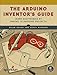 Produktbild The Arduino Inventor's Guide: Learn Electronics by Making 10 Awesome Projects