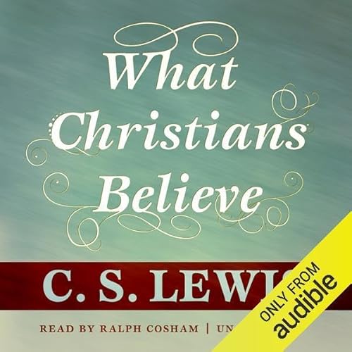 Page de couverture de What Christians Believe