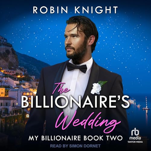 The Billionaire's Wedding -- Robin Knight episode artwork
