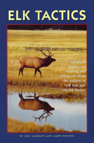 Elk Tactics