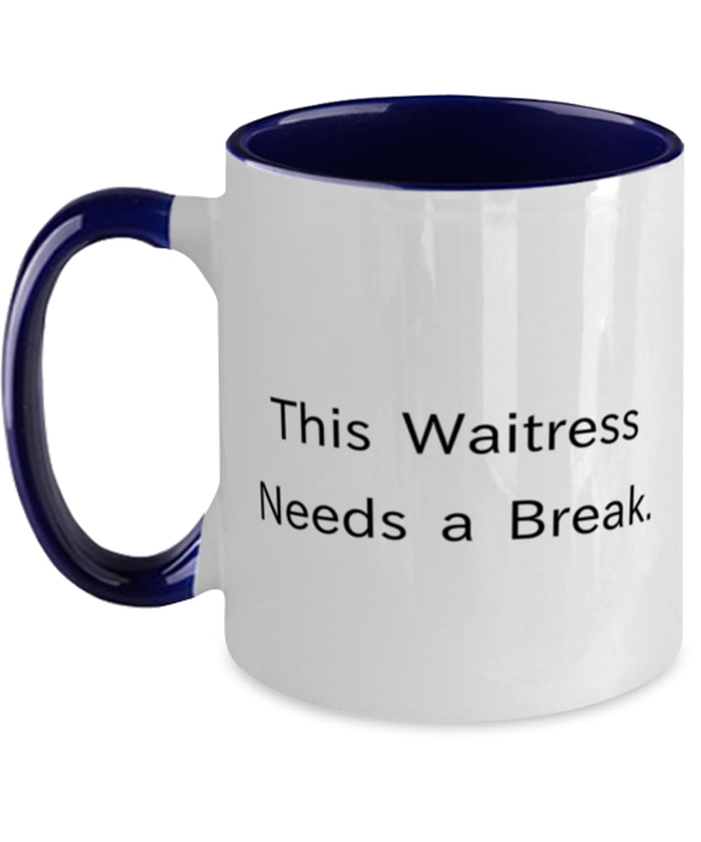 Fun Waitress Gifts, This Waitress Needs a Break, Waitress Two Tone 11oz Mug From Boss, Cup For Coworkers
