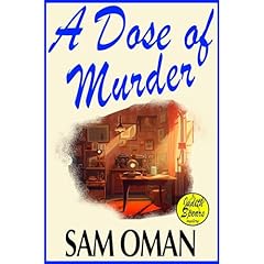 A DOSE OF MURDER Audiolibro Por Sam Oman arte de portada