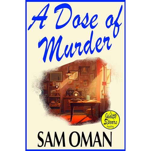 A DOSE OF MURDER Audiolibro Por Sam Oman arte de portada