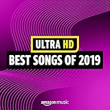 Ultra HD Best Songs of 2019