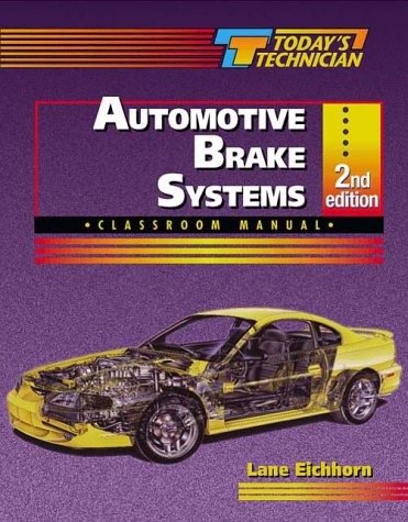 Today’s Technician: Automotive Brake Systems