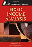 Fixed Income Analysis (CFA Institute Investment Series) by Martin L. Leibowitz (Foreword), Frank J. Fabozzi (16-Feb-2007) Hardcover