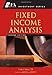 Fixed Income Analysis (CFA Institute Investment Series) by Martin L. Leibowitz (Foreword), Frank J. Fabozzi (16-Feb-2007) Hardcover