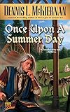 Once Upon a Summer Day (The Once Upon Series Book 2) (English Edition) - Dennis L. McKiernan 