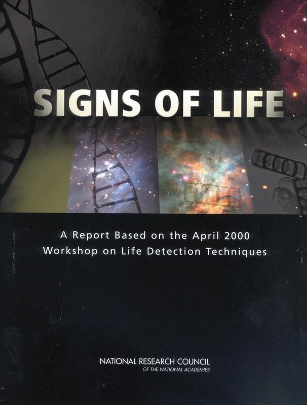 Buy Signs of Life: A Report Based on the April 2000 Workshop on Life Detection Techniques — BookShops.in